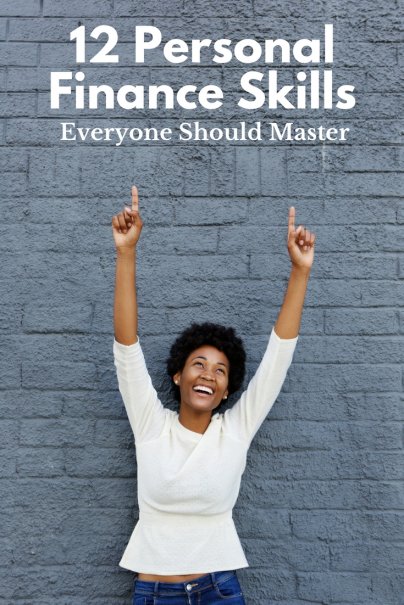 12 Personal Finance Skills Everyone Should Master